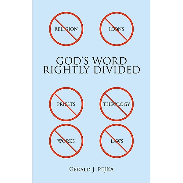 God's Word, Gerald J. Pejka