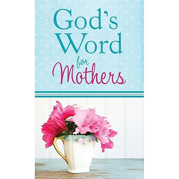 God's Word for Mothers