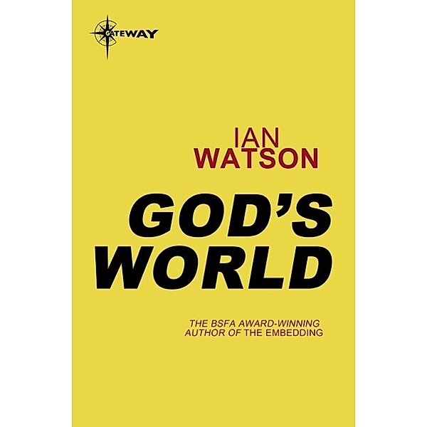 God's World, Ian Watson