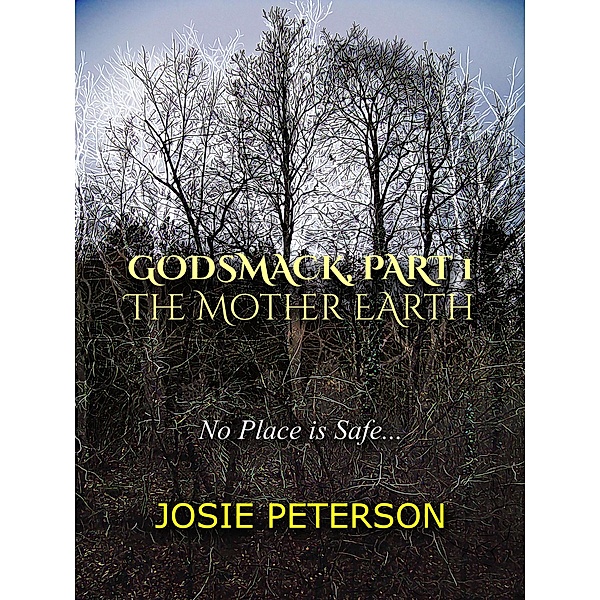 Godsmack Part I, The Mother Earth, Josie Peterson