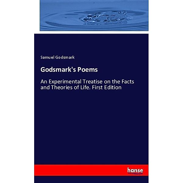 Godsmark's Poems, Samuel Godsmark