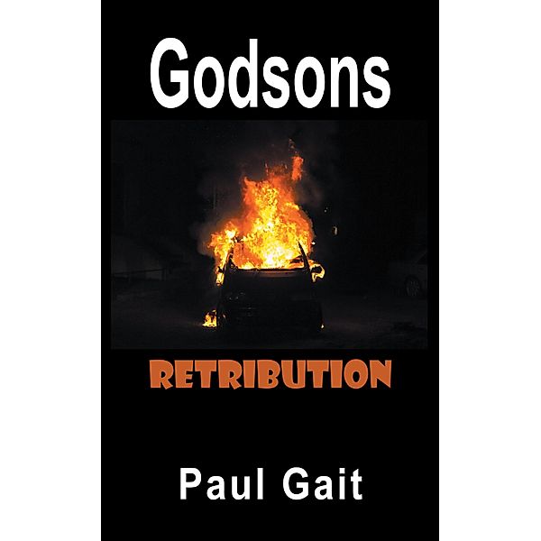 Godsons Retribution / Godsons Bd.5, Paul Gait
