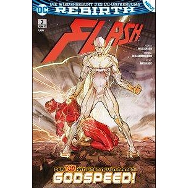 Godspeed / Flash 2. Serie Bd.2, Joshua Williamson, Carmina Di Giandomenico