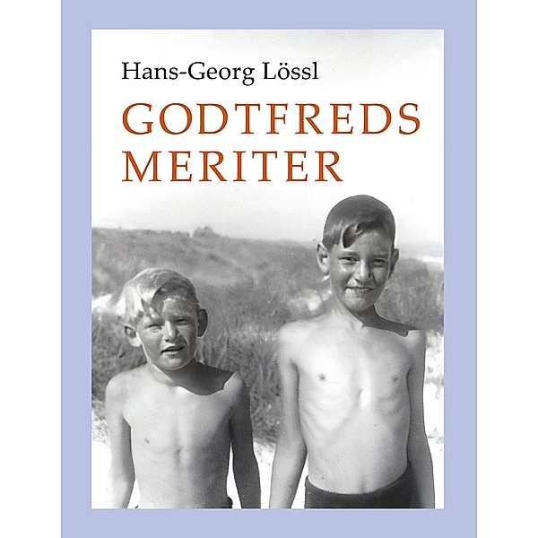 Godtfreds meriter, Hans-Georg Lössl