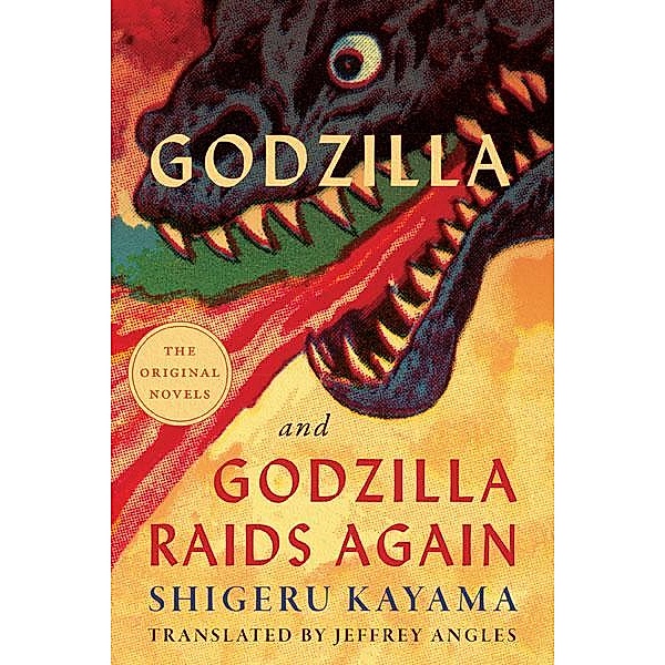 Godzilla and Godzilla Raids Again, Shigeru Kayama