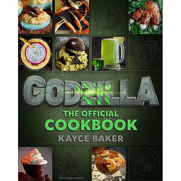 Godzilla: The Official Cookbook, Kayce Baker