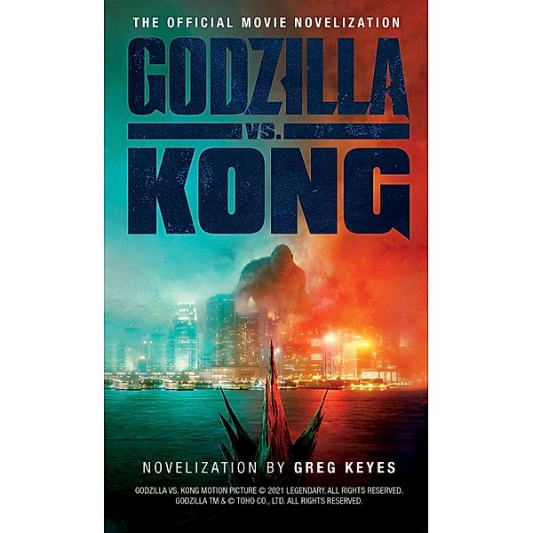 Godzilla vs. Kong: The Official Movie Novelisation, Greg Reyes
