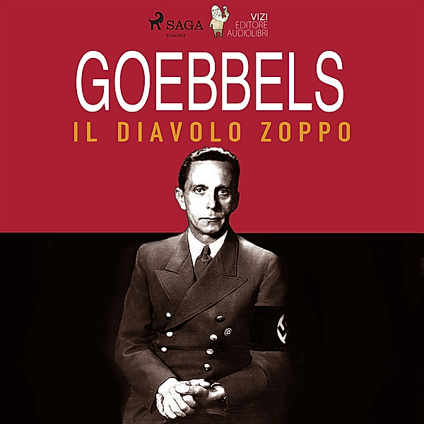 Goebbels, il diavolo zoppo, Giancarlo Villa, Lucas Hugo Pavetto