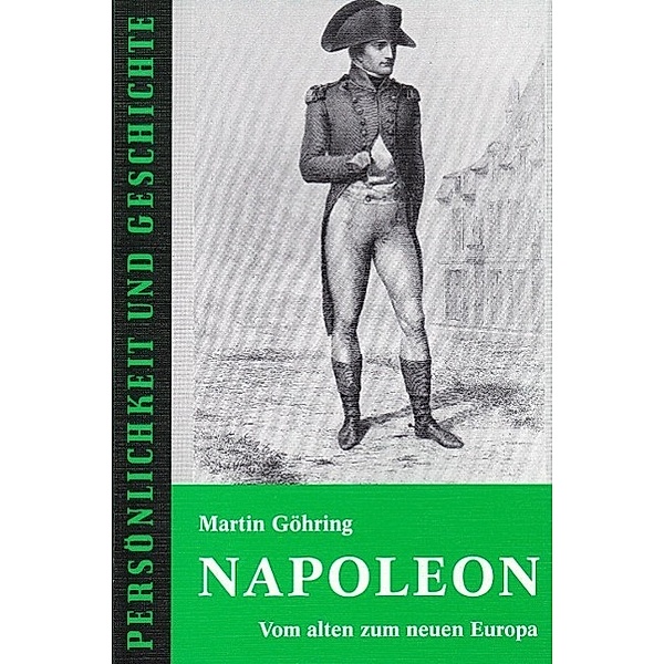 Göhring, M: Napoleon, Martin Göhring