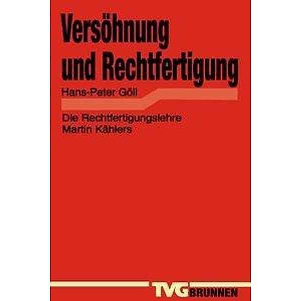 Goell, H: Versoehnung u. Rechtf, Hans-Peter Göll