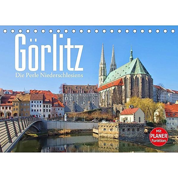 Görlitz - Die Perle Niederschlesiens (Tischkalender 2023 DIN A5 quer), LianeM