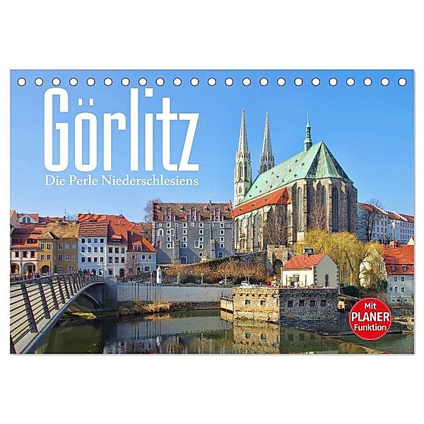 Görlitz - Die Perle Niederschlesiens (Tischkalender 2024 DIN A5 quer), CALVENDO Monatskalender, LianeM