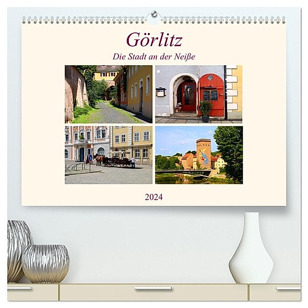Görlitz - Die Stadt an der Neiße (hochwertiger Premium Wandkalender 2024 DIN A2 quer), Kunstdruck in Hochglanz, Helene Seidl