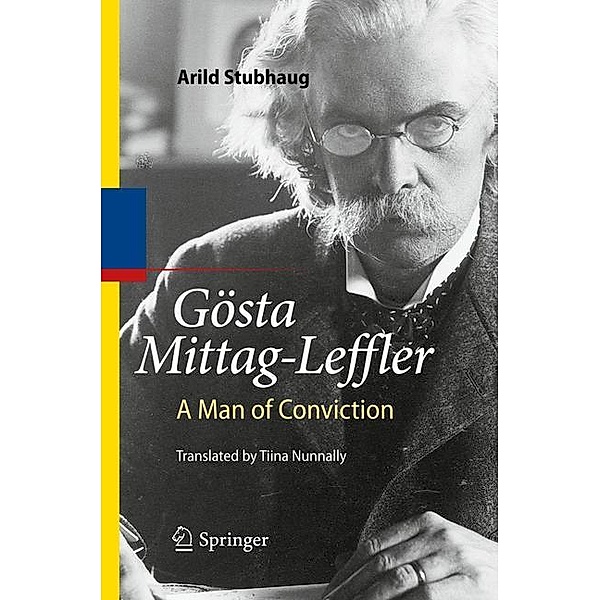 Gösta Mittag-Leffler, Arild Stubhaug