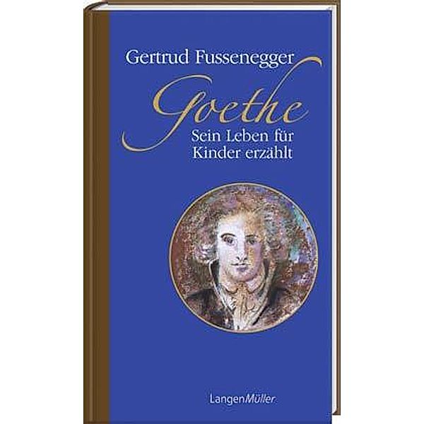 Goethe, Gertrud Fussenegger