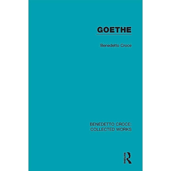 Goethe, Benedetto Croce