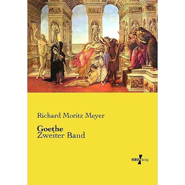 Goethe, Richard M. Meyer