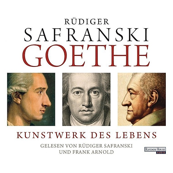 Goethe,8 Audio-CDs, Rüdiger Safranski