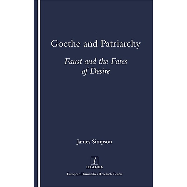 Goethe and Patriarchy, James Simpson