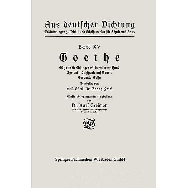 Goethe / Aus deutscher Dichtung, Karl Credner, Georg Frick