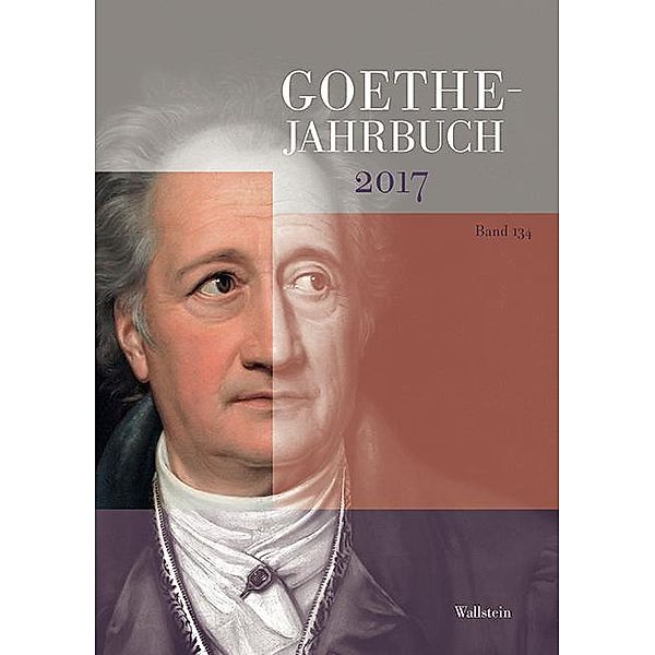 Goethe-Jahrbuch 134, 2017