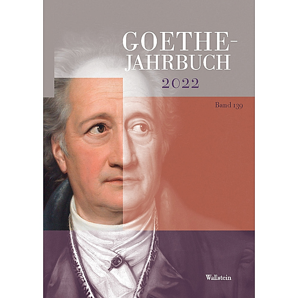 Goethe-Jahrbuch 139, 2022