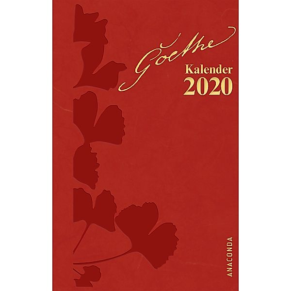 Goethe Kalender 2020, Johann Wolfgang von Goethe