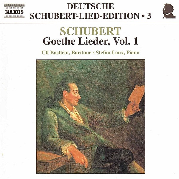 Goethe-Lieder Vol.1, Ulf Bästlein, Stefan Laux