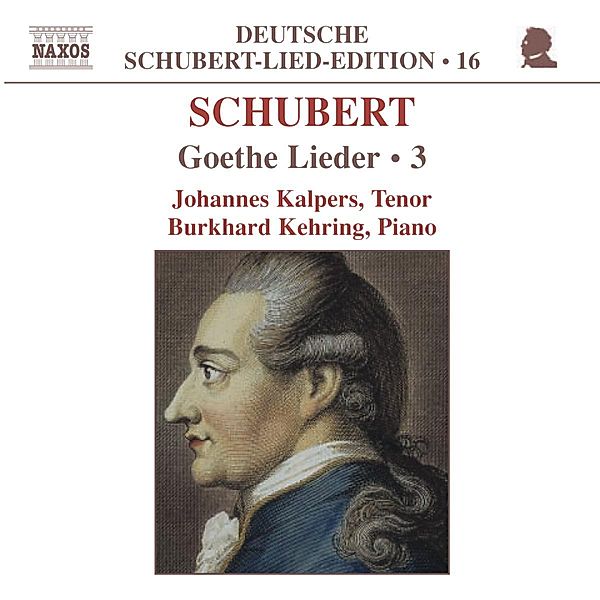 Goethe-Lieder Vol.3, Johannes Kalpers, B. Kehring
