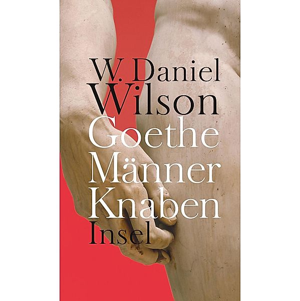 Goethe Männer Knaben, W. Daniel Wilson