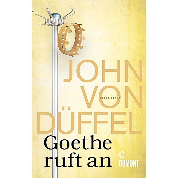 Goethe ruft an, John Düffel