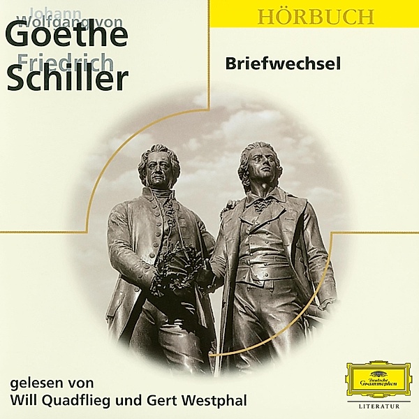 Goethe & Schiller: Briefwechsel, Bernd Plagemann, Wolfgang Peters, Johann Wolfgang Von Goethe, Johann Christoph Friedrich Von Schiller