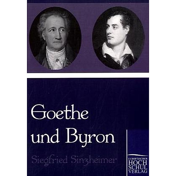 Goethe und Byron, Siegfried Sinzheimer