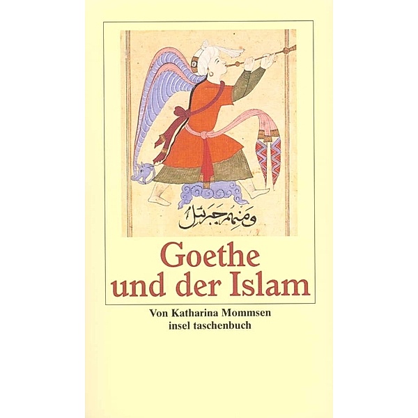 Goethe und der Islam, Katharina Mommsen