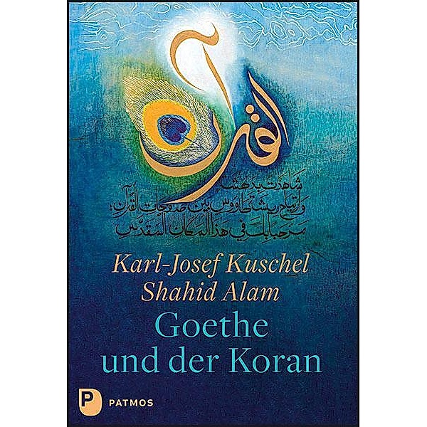 Goethe und der Koran, Karl-Josef Kuschel