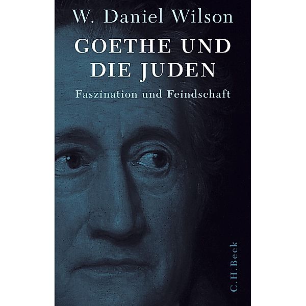 Goethe und die Juden, W. Daniel Wilson