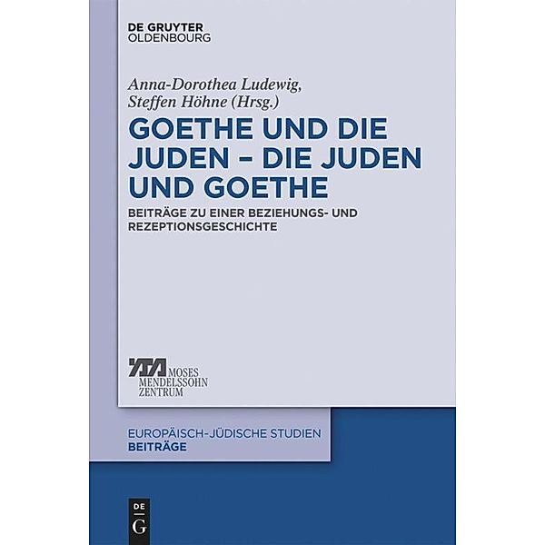 Goethe und die Juden - die Juden und Goethe