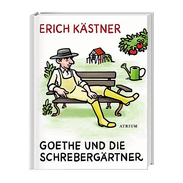 Goethe und die Schrebergärtner, Erich Kästner