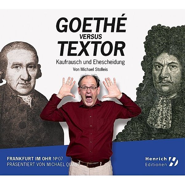Goethé vs. Textor,1 Audio-CD, Michael Stolleis