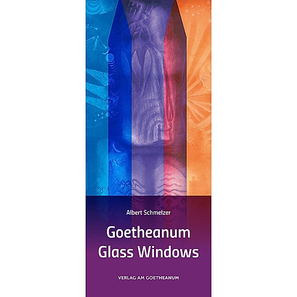 Goetheanum Glass Windows, Albert Schmelzer
