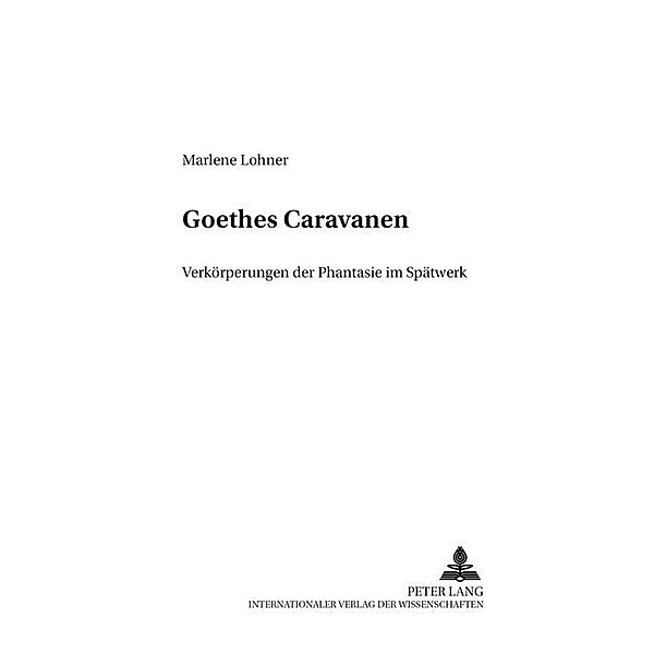 Goethes Caravanen, Marlene Lohner
