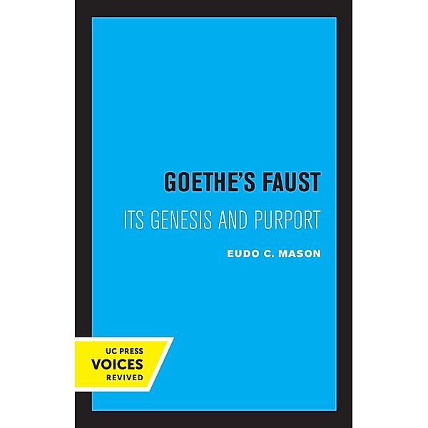 Goethe's Faust, Eudo C. Mason