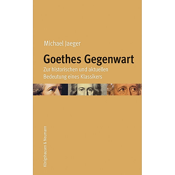 Goethes Gegenwart, Michael Jaeger