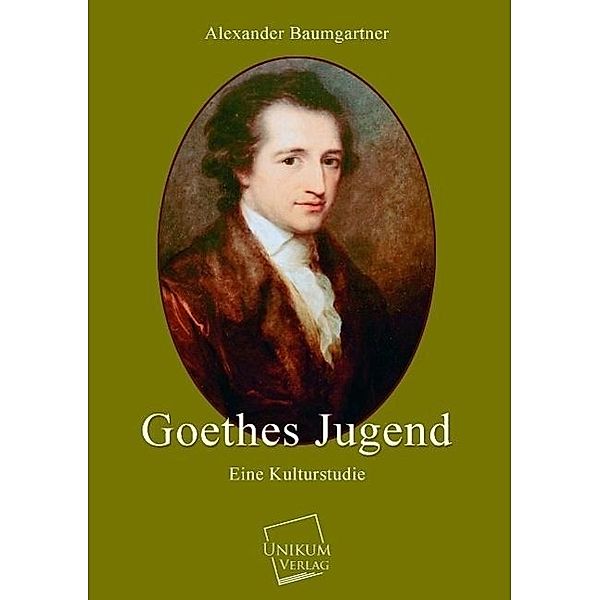 Goethes Jugend, Alexander Baumgartner