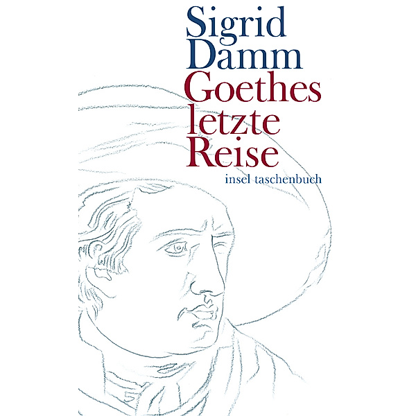 Goethes letzte Reise, Sigrid Damm