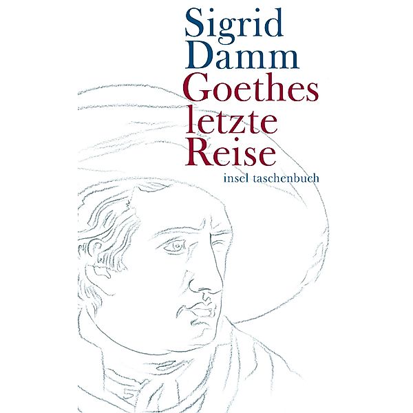 Goethes letzte Reise, Sigrid Damm