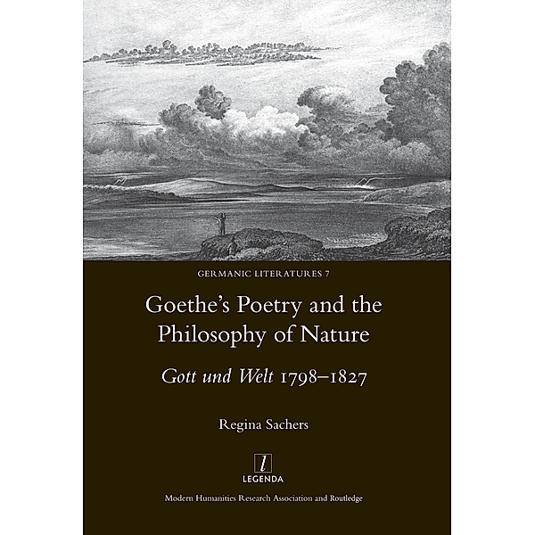 Goethe's Poetry and the Philosophy of Nature, Regina Sachers