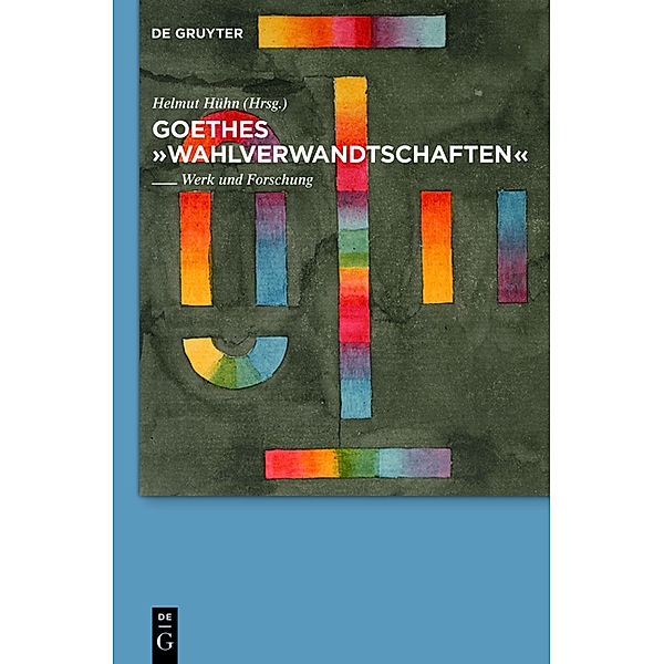 Goethes Wahlverwandtschaften