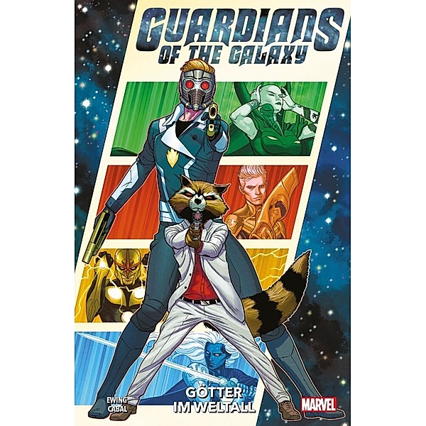 Götter im Weltall / Guardians of the Galaxy - Neustart Bd.3, Al Ewing, Juann Cabal, Belen Ortega, Chris Sprouse, Nina Vakueva