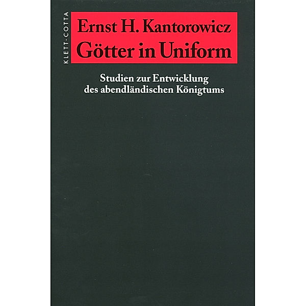 Götter in Uniform, Ernst H. Kantorowicz